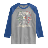 Funny El Papa Mas Chingon Raglan Shirt Best Mexican Dad Father's Day Skull