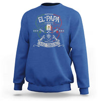 Funny El Papa Mas Chingon Sweatshirt Best Mexican Dad Father's Day Skull