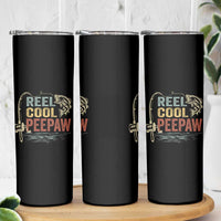 Funny Reel Cool Peepaw Skinny Tumbler Fishing Grandpa Fisherman Father's Day