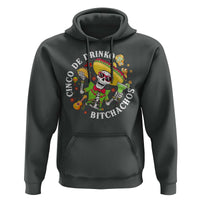 Cinco De Drinko Bitchachos Hoodie Funny Cinco De Mayo Drinking Mexican Fiesta