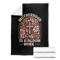 Christian Mom Throw Blanket Motherhood Is Kingdom Work Floral Mother's Day