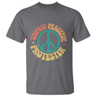 Unpaid Peaceful Protester T Shirt Social Justice Floral Peace Sign