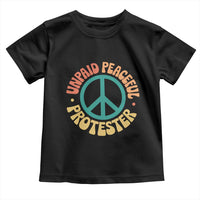 Unpaid Peaceful Protester Toddler T Shirt Social Justice Floral Peace Sign