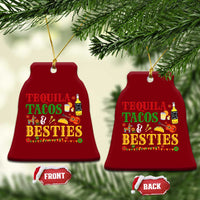 Tequila Tacos And Besties Ceramic Ornament Funny Mexican Fiesta Cinco De Mayo