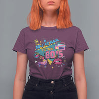Back To 80s T Shirt For Women Retro Vintage 80's Eighties Costume Party - Wonder Print Shop