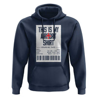 Travel Lover Hoodie This Is My Aiport Shirt Receipt Barcode - Wonder Print Shop