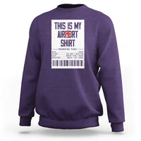 Travel Lover Sweatshirt This Is My Aiport Shirt Receipt Barcode - Wonder Print Shop