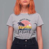 Graduation T Shirt For Women Happy Last Day Of School Teacher Student Summer Vacation - Wonder Print Shop