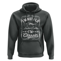 Funny Racing Formula Car I Am Not Old I Am Classic Hoodie Fathers Day - Wonder Print Shop
