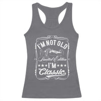 Funny Racing Formula Car I Am Not Old I Am Classic Racerback Tank Top Fathers Day - Wonder Print Shop