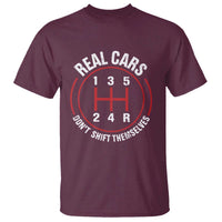 Funny Real Cars Dont Shift Themselves T Shirt Car Racing Manual - Wonder Print Shop