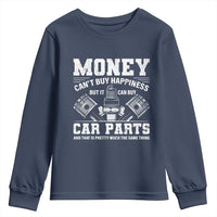 Funny Car Mechanic Gag Youth Sweatshirt Money Cant Buy Happiness But It Can Buy Car Parts - Wonder Print Shop