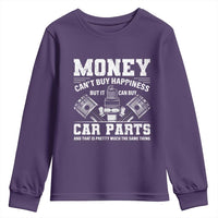 Funny Car Mechanic Gag Youth Sweatshirt Money Cant Buy Happiness But It Can Buy Car Parts - Wonder Print Shop