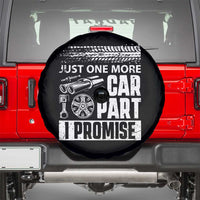 Funny Car Mechanic Just One More Car Part I Promise Spare Tire Cover Car Lover Gag - Wonder Print Shop