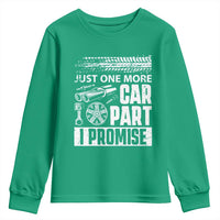 Funny Car Mechanic Just One More Car Part I Promise Youth Sweatshirt Car Lover Gag - Wonder Print Shop