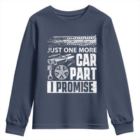 Funny Car Mechanic Just One More Car Part I Promise Youth Sweatshirt Car Lover Gag - Wonder Print Shop