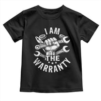 Funny I Am The Warranty Mechanic Toddler T Shirt Race Car Parts - Wonder Print Shop