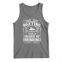 Funny Weekend Forecast Boating With A Chance Of Drinking Tank Top Pontoon Boat Captain - Wonder Print Shop