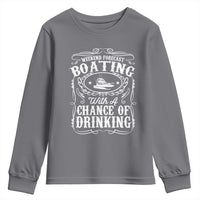 Funny Weekend Forecast Boating With A Chance Of Drinking Youth Sweatshirt Pontoon Boat Captain - Wonder Print Shop
