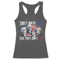 Funny They Hate Us Cuz They Ain't Us Racerback Tank Top Founding Fathers 4th of July American Flag - Wonder Print Shop