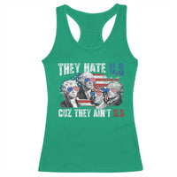 Funny They Hate Us Cuz They Ain't Us Racerback Tank Top Founding Fathers 4th of July American Flag - Wonder Print Shop