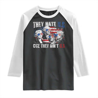 Funny They Hate Us Cuz They Ain't Us Raglan Shirt Founding Fathers 4th of July American Flag - Wonder Print Shop