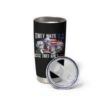 Funny They Hate Us Cuz They Ain't Us Tumbler Cup Founding Fathers 4th of July American Flag - Wonder Print Shop