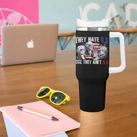 Funny They Hate Us Cuz They Ain't Us Tumbler With Handle Founding Fathers 4th of July American Flag - Wonder Print Shop