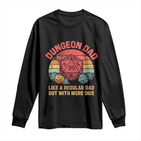 Dungeon Dad Like A Regular Dad But With More Dice Long Sleeve Shirt RPG Father Gamer