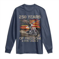 250 Years Of Freedom Patriotic Biker US Flag Motorcycle Lover Long Sleeve Shirt