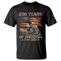 250 Years Of Freedom Patriotic Biker US Flag Motorcycle Lover T Shirt
