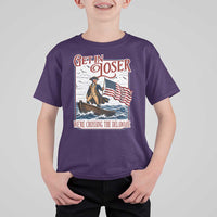 Get In Loser We're Crossing The Delaware T Shirt For Kid Funny George Washington US 250th 4th Of July