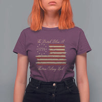 Funny The British Blew A Thirteen Colony Lead T Shirt For Women 4Th Of July Betsy Ross Flag - Wonder Print Shop