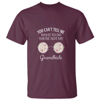 Funny Grandma T Shirt You Can't Tell Me What To Do You're Not My Grandkids Glasses - Wonder Print Shop