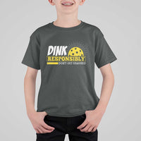 Funny Pickleball T Shirt For Kid Dink Responsibly Don't Get Smashed Pickle Ball Player - Wonder Print Shop