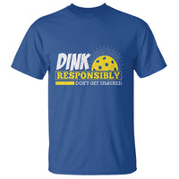 Funny Pickleball T Shirt Dink Responsibly Don't Get Smashed Pickle Ball Player - Wonder Print Shop