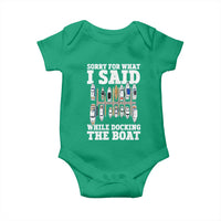 Funny Sorry For What I Said While Docking The Boat Baby Onesie Boating Humor - Wonder Print Shop