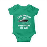 Funny Sorry For What I Said While Docking The Boat Baby Onesie Boat Captain - Wonder Print Shop