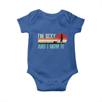 Funny I Am Sexy And I Mow It Baby Onesie Gardening Lawn Mower Fathers Day - Wonder Print Shop