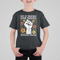 John Lewis Quote T Shirt For Kid Get In Good Necessary Trouble Civil Rights Handfist - Wonder Print Shop