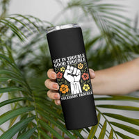 John Lewis Quote Skinny Tumbler Get In Good Necessary Trouble Civil Rights Handfist - Wonder Print Shop