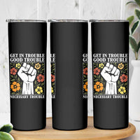 John Lewis Quote Skinny Tumbler Get In Good Necessary Trouble Civil Rights Handfist - Wonder Print Shop