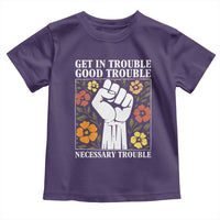 John Lewis Quote Toddler T Shirt Get In Good Necessary Trouble Civil Rights Handfist - Wonder Print Shop