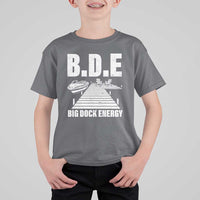 Funny BDE Big Dock Energy T Shirt For Kid Lake And Boating Lover - Wonder Print Shop
