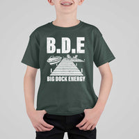 Funny BDE Big Dock Energy T Shirt For Kid Lake And Boating Lover - Wonder Print Shop