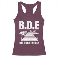 Funny BDE Big Dock Energy Racerback Tank Top Lake And Boating Lover - Wonder Print Shop