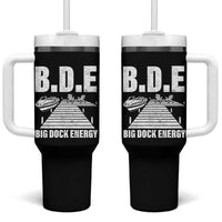 Funny BDE Big Dock Energy Tumbler With Handle Lake And Boating Lover - Wonder Print Shop