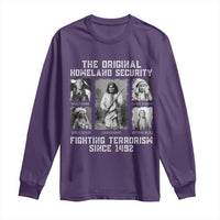 The Original Homeland Security Fighting Terrorism Since 1492 Long Sleeve Shirt Native American - Wonder Print Shop