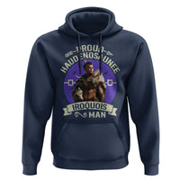 Proud Haudenosaunee Iroquois Man Hoodie Mohawk Tribe Native American - Wonder Print Shop