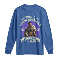 Proud Haudenosaunee Iroquois Man Long Sleeve Shirt Mohawk Tribe Native American - Wonder Print Shop